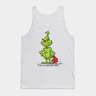 I’m a mean one Grinchy Tank Top